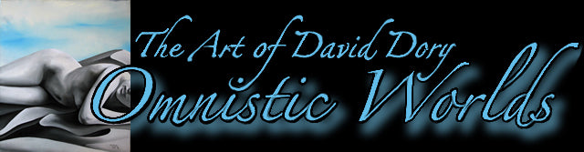 David Dory Fine Art Collection - Omnistic Worlds