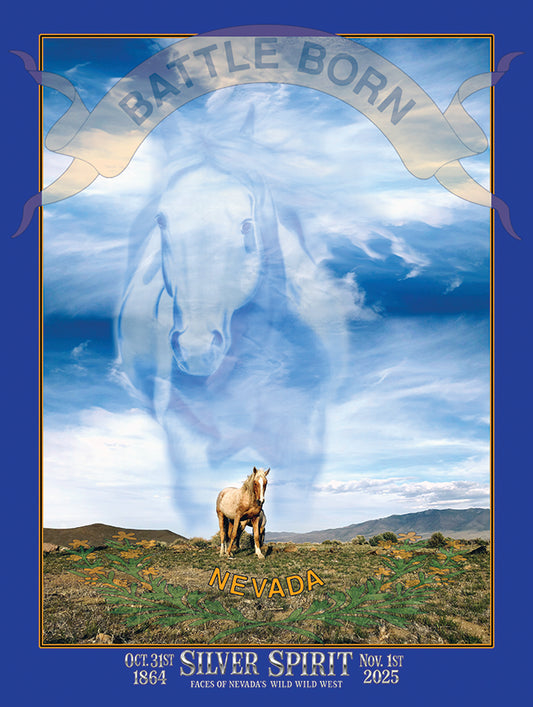 Nevada Day Poster Silver Spirit Faces of the Wild Wild West 2025
